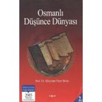 Osmanlı Düşünce Dünyası - Süleyman Hayri Bolay
