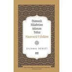 Osmanlı Hilafetine Adanan Tefsir Nusratü’l-İslâm