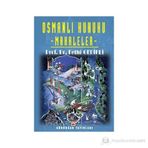 Osmanlı Hukuku - Makaleler - Fethi Gedikli