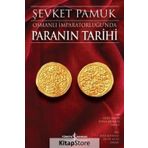 Osmanlı İmparatorluğu’nda Paranın Tarihi - Şevket Pamuk