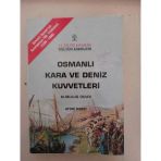 Osmanlı Kara Ve Deniz Kuvvetleri Kuruluş Devri (Sahafiye Kitap)