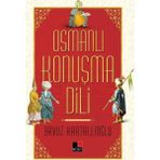 Osmanlı Konuşma Dili - Yavuz Kartallıoğlu
