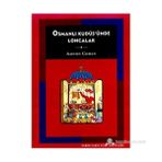 OSMANLI KUDÜS'ÜNDE LONCALAR - AMNON COHEN