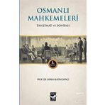 Osmanlı Mahkemeleri - Ekrem Buğra Ekinci