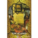 OSMANLI MASALI - ERK ACARER