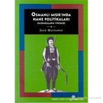OSMANLI MISIR'INDA HANE POLITIKALAR - JANE HATHAWAY