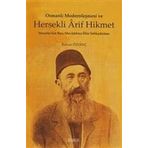 OSMANLI MODERNLEŞMESİ VE HERSEKLI ARIF HIKMET - RIDVAN ÖZDİNÇ