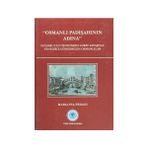 OSMANLI PADIŞAHININ ADINA İSTANBUL'UN FETHINDEN GIRIT SAVAŞI'NA VENEDIK'E GÖNDERILEN OSMANLILAR - MARIA PIA PEDANI