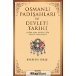 Osmanlı Padişahları Ve Devleti Tarihi - Ebubekir Subaşı