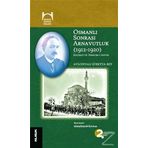 Osmanlı Sonrası Arnavutluk 1912-1920 - Avlonyalı Süreyya Bey