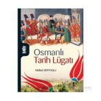 Osmanlı Tarih Lügatı - mithat sertoglu