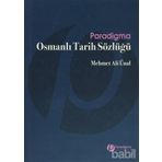 OSMANLI TARIH SÖZLÜĞÜ - MEHMET ALI ÜNAL