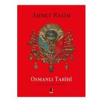 Osmanlı Tarihi Bez Ciltli Ahmet Rasim