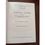 Osmanlı Tarıhı Vııı. Cılt / Bırıncı Mesrutıyet Ve Istıbdat Devırlerı 1876 - 1907 Metin Disinda 1 Harita, 2 Resim, 2 Tablo Vardir.