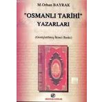 "OSMANLI TARIHI" YAZARLARI - M. ORHAN BAYRAK (ISBN:9799758455187)