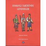 Osmanlı Tarihinde Levendler - Mustafa Cezar