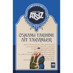 Osmanlı Tarihine Ait Takvimler - Hüseyin Nihal Atsız