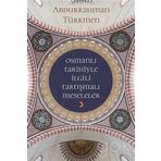 Osmanlı Tarihiyle İlgili Tartışmalı Meseleler - Abdurrahman Türkmen