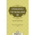 Osmanlı Tetkikleri 2 (Huzur Dersleri) / Prof. Dr. Ömer Kara
