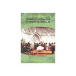 OSMANLI TOPLUMUNDA DERVİŞLER VE ABDALLAR - LUCY MARY JANE GARNETT