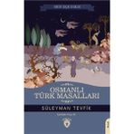 Osmanlı Türk Masalları Süleyman Tevfik