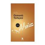Osmanlı Türkçesi - Ali Öztürk