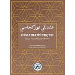 Osmanlı Türkçesi Arapça-Farsça Unsurlar, Metinler