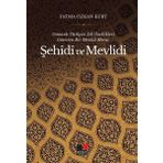 Osmanlı Türkçesi Dil Özellikleri Gösteren Bir Mevlid Metni Şehidi ve Mevlidi Kesit Yayınları