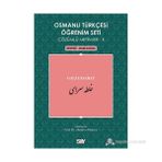 OSMANLI TÜRKÇESI ÖĞRENIM SETI 3 - SEVIYE BAŞLANGIÇ GALATASARAY - MEHMET KANAR