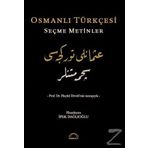Osmanlı Türkçesi Seçme Metinler - İpek Dağlıoğlu