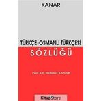 Osmanlı Türkçesi Sözlüğü Mehmet Kanar Say Yayınları