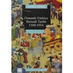 Osmanlı Türkiye İktisadi Tarihi 1500-1914 - Şevket Pamuk