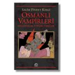 Osmanlı Vampirleri - Salim Fikret Kırgi