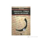 OSMANLICA-TÜRKÇE OKUMA METINLERI - ORTA SEVIYE-2 - HASAN BABACAN