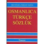 OSMANLICA TÜRKÇE SÖZLÜK (BÜYÜK) - MUSTAFA NIHAD ÖZÖN