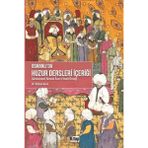 Osmanlı'da Huzur Dersleri İçeriği - Gümülcineli Ahmed Asım Efendi Örneği - Rıdvan Kara