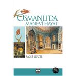 OSMANLI'DA MANEVI HAYAT - RAGIP GÜZEL