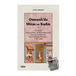 Osmanlıda Miras ve Kadın Ayşe Şimşek