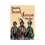 OSMANLI'DA SALTANAT KAVGALARI - TEKIN BATUR