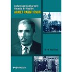Osmanlı'dan Cumhuriyet'e Harputlu Bir Muallim Ahmet Rahmi Onur - Naci Onur