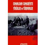 OSMANLIDAN CUMHURIYETE YÖRÜKLER VE TÜRKMENLER - HAYATI BEŞİRLİ;İBRAHİM ERDAL