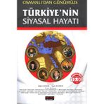 Osmanlı’dan Günümüze Türkiye’nin Siyasal Hayatı - Adem Çaylak Adem Çelik Ali Kemal Özcan Bekir Berat Özipek Birol Akgün Cemal Fedayi E. Fuat Keyman Erkan Doğan İsmail Akbal İsmail Hacıfettahoğlu Lale Ersoy Muhittin Ataman Murat Belge Murat Çemrek Murat Yı