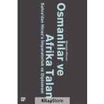 Osmanlılar ve Afrika Talanı - Mostafa Minawi