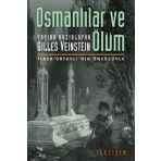 OSMANLILAR VE ÖLÜM - GILLES VEINSTEIN