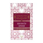 Osmanlı'nın Bilgeleri 3: Ebussuud Efendi - Ercan Şen