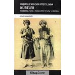 Osmanlı’nın Son Yüzyılında Kürtler - Nihat Karademir