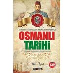 Osmanlıtarihi Savaşlar - Padişahlar - Önemli Olaylar - Bora İyiat