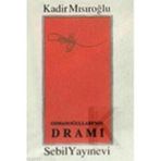 OSMANOĞULLARININ DRAMI - KADIR MISIROĞLU