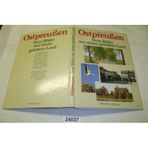 Ostpreußen, neue Bilder aus einem geliebten Land