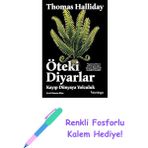 Öteki Diyarlar - Kayıp Dünyaya Yolculuk + Renkli Fosforlu Kalem